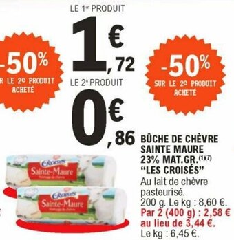E.Leclerc Bûche de chèvre sainte maure offre