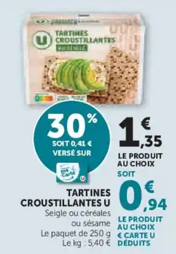Hyper U Tartines croustillantes u offre