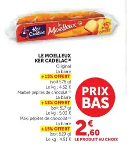 Hyper U Le moelleux ker cadelac offre
