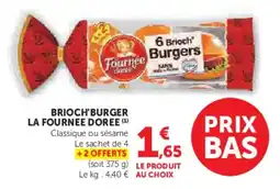 Hyper U Brioch'burger la fournee doree offre