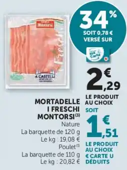 Hyper U Mortadelle i freschi montorsi offre
