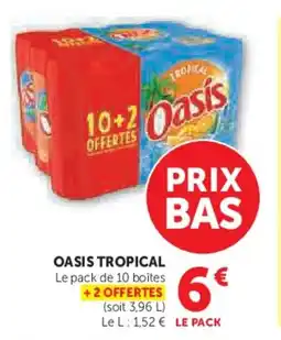 Hyper U Oasis tropical offre