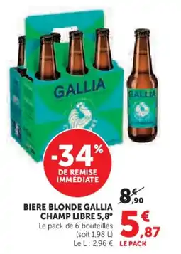 Hyper U Biere blonde gallia champ libre 5,8° offre