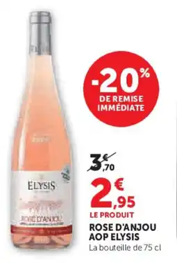 Hyper U Rose d'anjou aop elysis offre