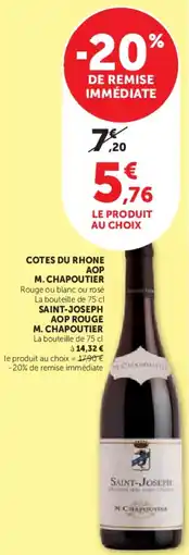 Hyper U Cotes du rhone aop m. chapoutier offre
