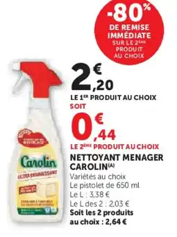 Hyper U Nettoyant menager carolin offre