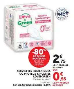 Hyper U Serviettes hygieniques ou protege-lingeries love&green offre