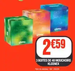 La Foir'Fouille Kleenex - 3 boites de 48 mouchoirs offre