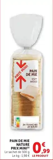 Hyper U Pain de mie nature prix mini offre