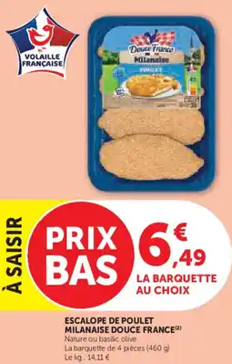 Hyper U Escalope de poulet milanaise douce france offre