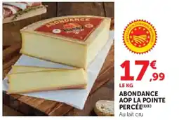 Hyper U Abondance aop la pointe percée offre