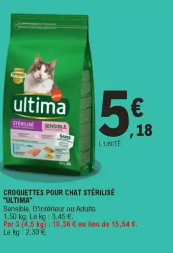 E.Leclerc Croquettes pour chat stérilisé "ultima" offre