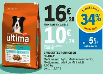 E.Leclerc Croquettes pour chien "ultima" offre