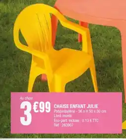 La Foir'Fouille CHAISE ENFANT JULIE offre