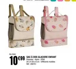 La Foir'Fouille SAC À DOS GLACIERE ENFANT offre