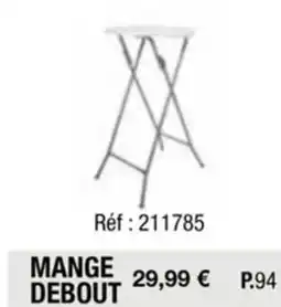 La Foir'Fouille MANGE DEBOUT offre