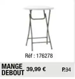 La Foir'Fouille MANGE DEBOUT offre