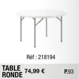 La Foir'Fouille TABLE RONDE offre