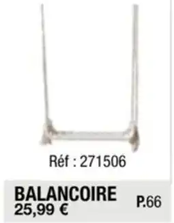 La Foir'Fouille BALANCOIRE offre