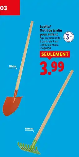 Lidl LUPILU Outil de jardin pour enfant offre