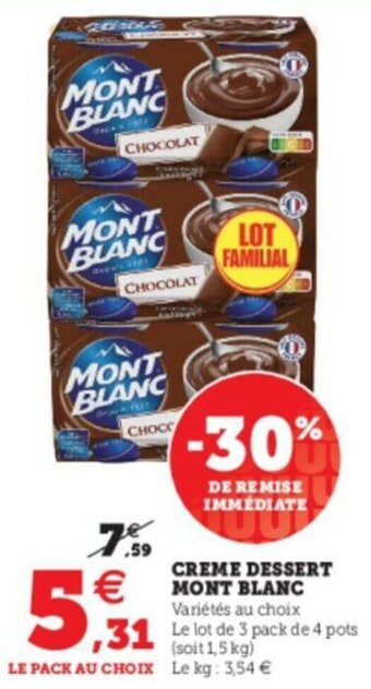 Super U Creme dessert mont blanc offre