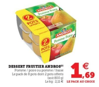 Super U Dessert fruitier andros offre