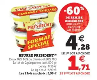 Super U Beurre president offre