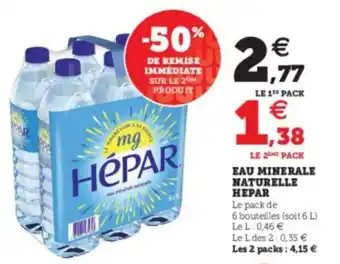 Super U Eau minerale naturelle hepar offre