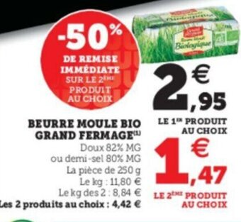Super U Beurre moule bio grand fermage offre