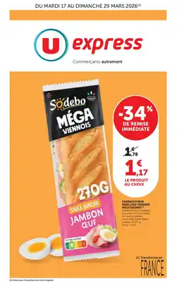 U Express SODEBO Sandwich pain moelleux viennois mega offre