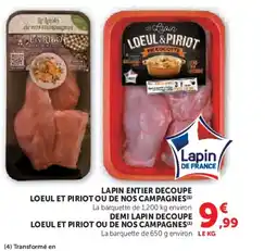 U Express Lapin entier decoupe loeul et piriot ou de nos campagnes offre