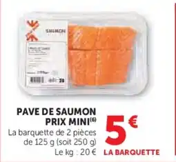 U Express Pave de saumon prix mini offre