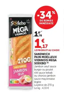 U Express SODEBO Sandwich pain moelleux viennois mega offre