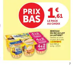 U Express LA LAITIERE Semoule ou riz au lait offre