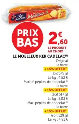 U Express KER CADELAC Le moelleux offre