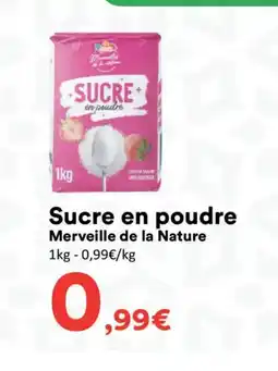 Hmarket MERVEILLE DE LA NATURE Sucre en poudre offre
