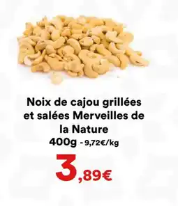 Hmarket Noix de cajou grillées et salées Merveilles de la Nature offre