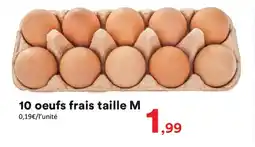 Hmarket 10 oeufs frais taille M offre