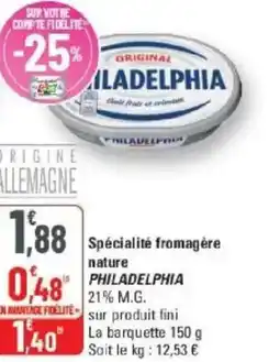 G20 PHILADELPHIA Spécialité fromagère nature offre