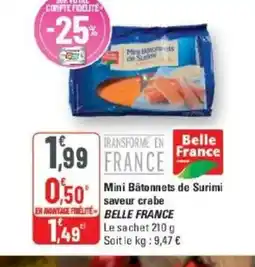 G20 BELLE FRANCE Mini Bâtonnets de Surimi saveur crabe offre