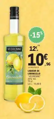 E.Leclerc LIQUEUR DE LIMONCELLO VEDRENNE offre