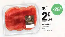 E.Leclerc BRESAOLA NEGRONI offre
