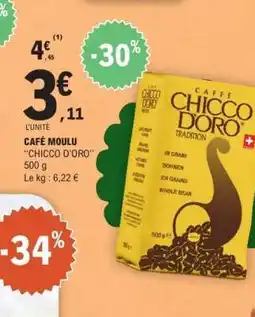 E.Leclerc CAFÉ MOULU CHICCO D'ORO offre