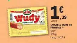 E.Leclerc SAUCISSE WUDY AU FROMAGE offre