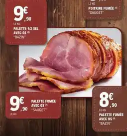 E.Leclerc PALETTE 1/2 SEL AVEC OS offre