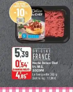 G20 SOCOPA Haché Délice Chef 5% M.G. offre