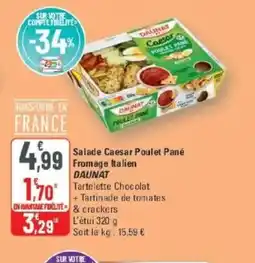 G20 DAUNAT Salade Caesar Poulet Pané Fromage Italien offre