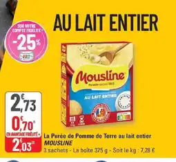 G20 MOUSLINE La Purée de Pomme de Terre au lait entier offre
