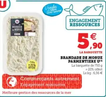 Super U Brandade de morue Parmentiere U offre