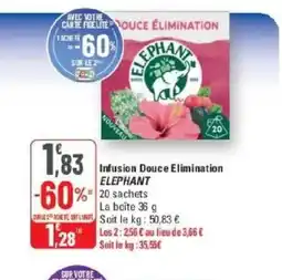 G20 ELEPHANT Infusion Douce Elimination offre